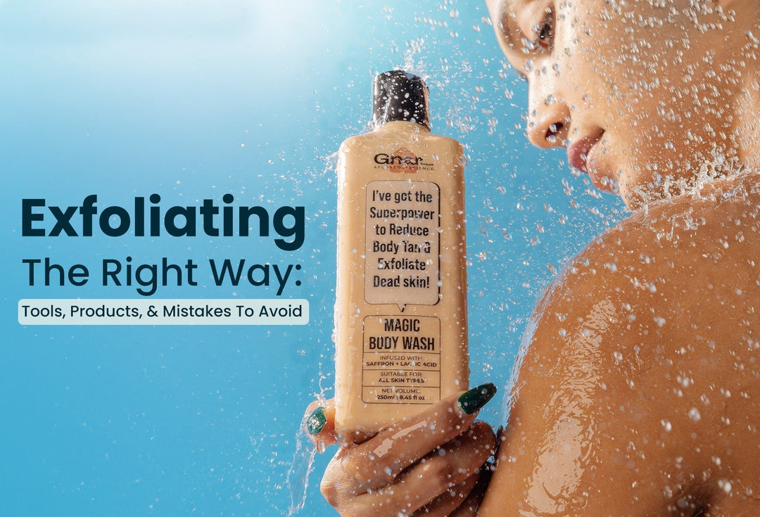 Exfoliating The Right Way: Tools, Products, And Mistakes To Avoid